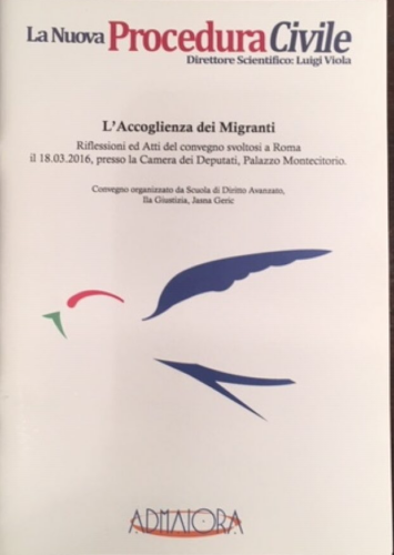 ARTICOLO SU MINORI STRANIERI NON ACCOMPAGNATI NELLA RIVISTA ” La nuova procedura  civile” diretta dal prof. avv. Luigi Viola”. 2016 